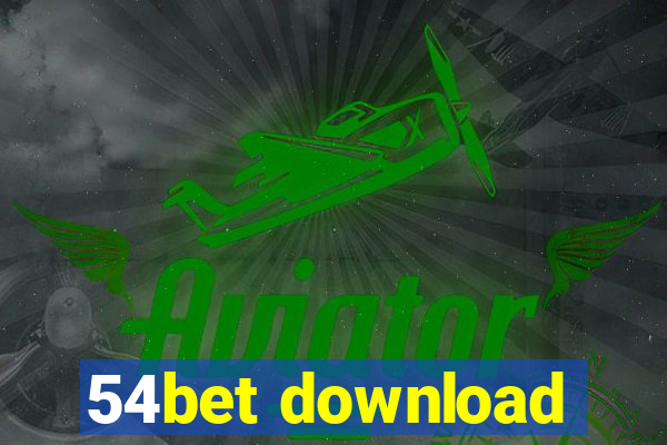 54bet download